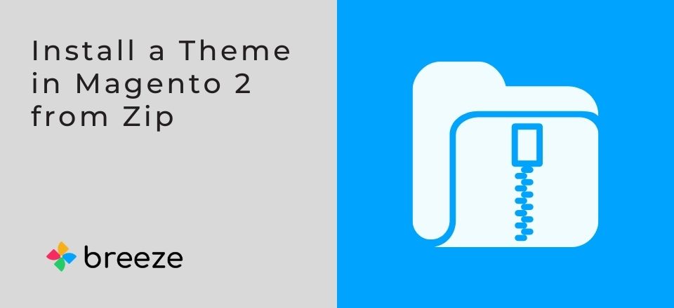 How To Install Theme In Magento 2 A Step By Step Guide